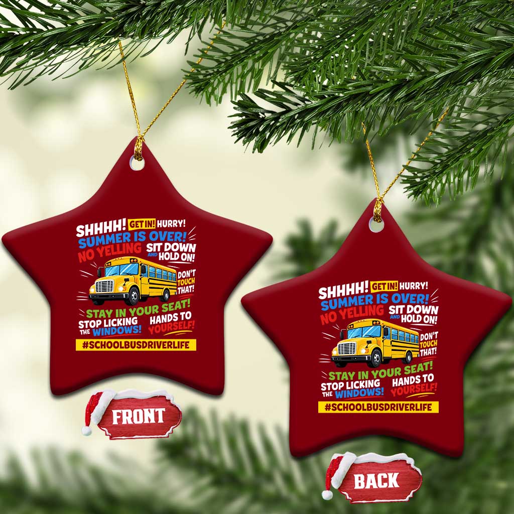 Funny School Bus Driver Life Ceramic Ornament Back to School Teacher Kids TS14 Print Your Wear