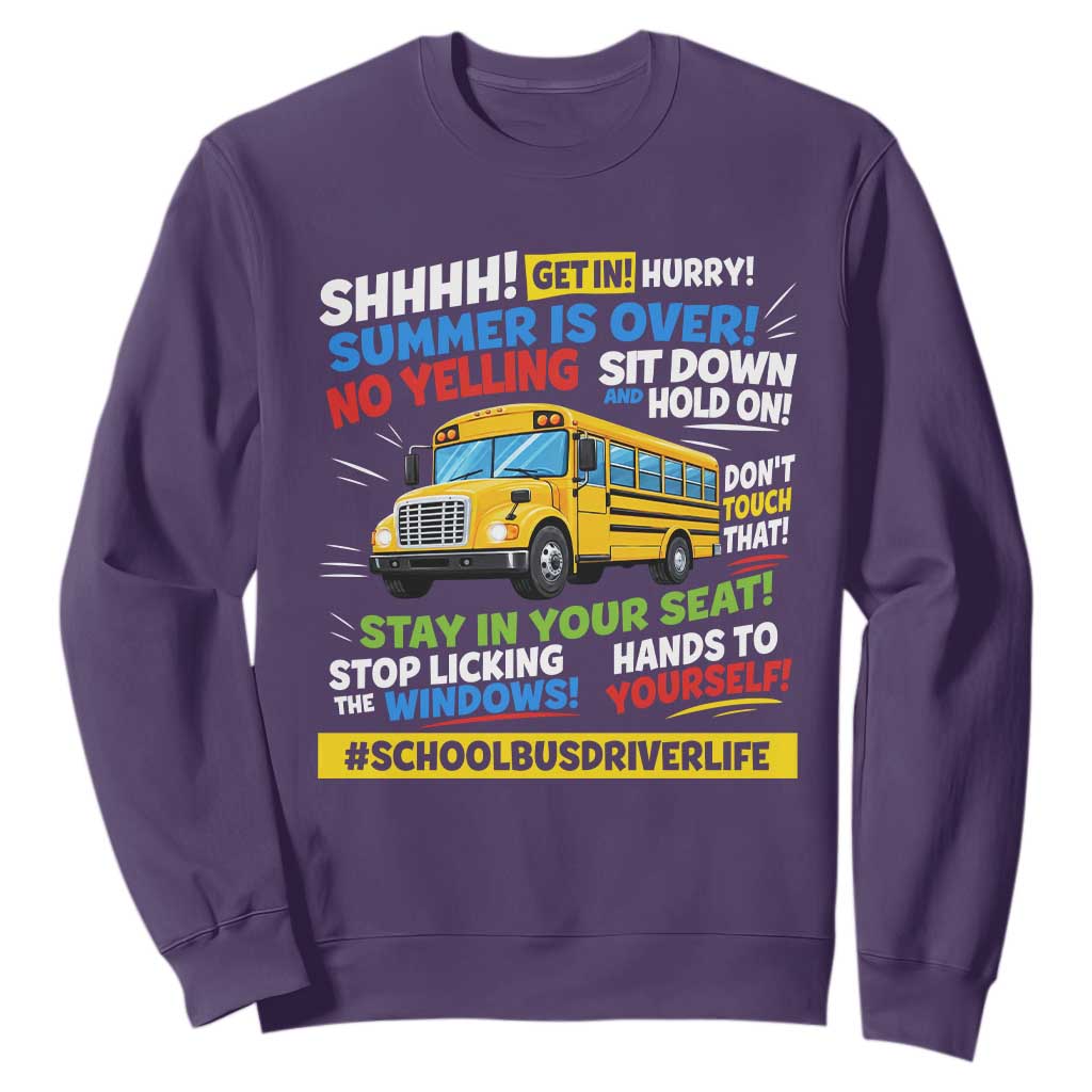 Funny School Bus Driver Life Sweatshirt Back to School Teacher Kids TS14 Purple Print Your Wear
