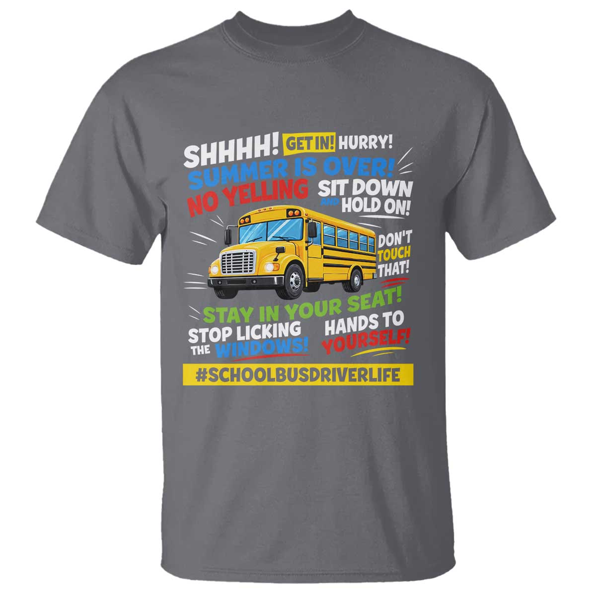Funny School Bus Driver Life T Shirt Back to School Teacher Kids TS14 Charcoal Print Your Wear
