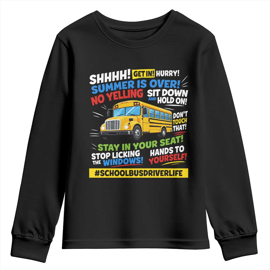 Funny School Bus Driver Life Youth Sweatshirt Back to School Teacher Kids TS14 Black Print Your Wear
