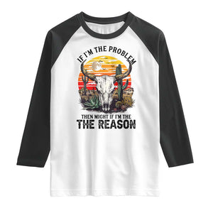 Cow Bull Skull Raglan Shirt If Problem Vintage Then You Might Be Reason TS14 White Black Print Your Wear