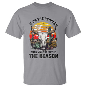 Cow Bull Skull T Shirt If Problem Vintage Then You Might Be Reason TS14 Sport Gray Print Your Wear
