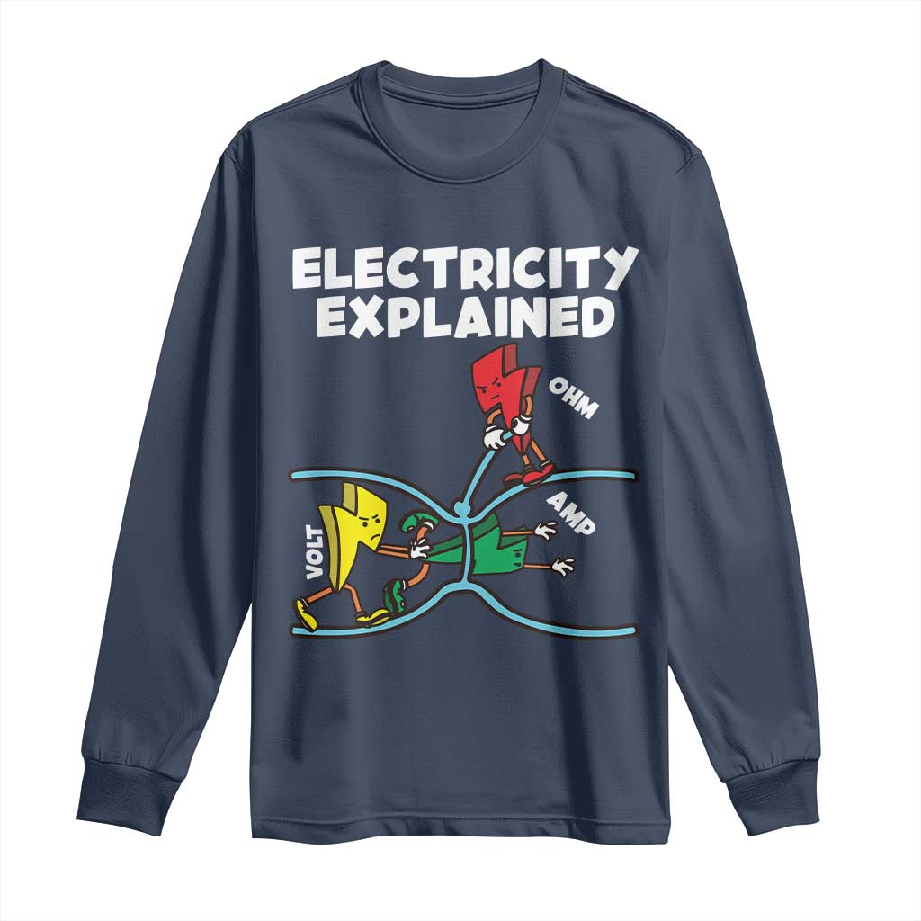Funny Electricity Long Sleeve Shirt Ohm's Law Electricity Explained TS14 Navy Print Your Wear