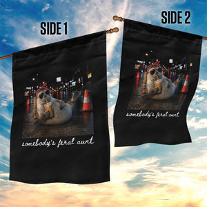 Somebody's Feral Aunt Garden Flag Funny Neil The Seal Meme TS14 Print Your Wear