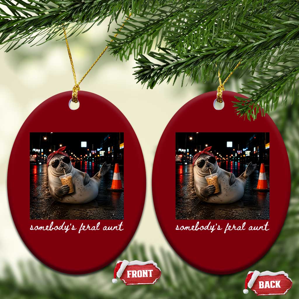 Somebody's Feral Aunt Ceramic Ornament Funny Neil The Seal Meme TS14 Print Your Wear