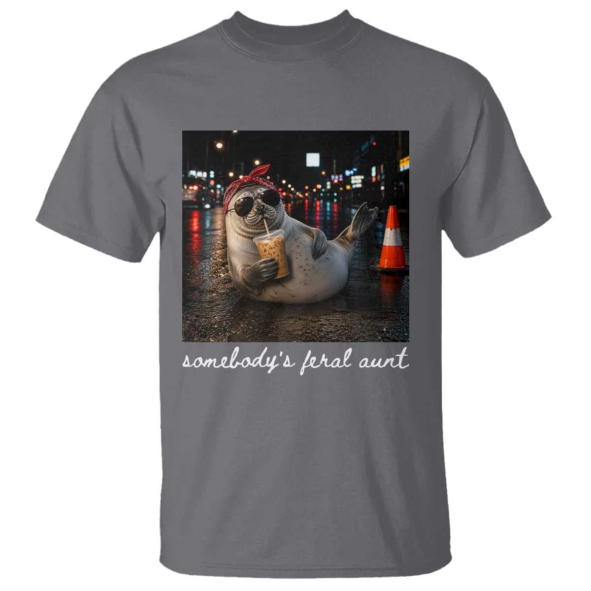 Somebody's Feral Aunt T Shirt Funny Neil The Seal Meme TS14 Charcoal Print Your Wear