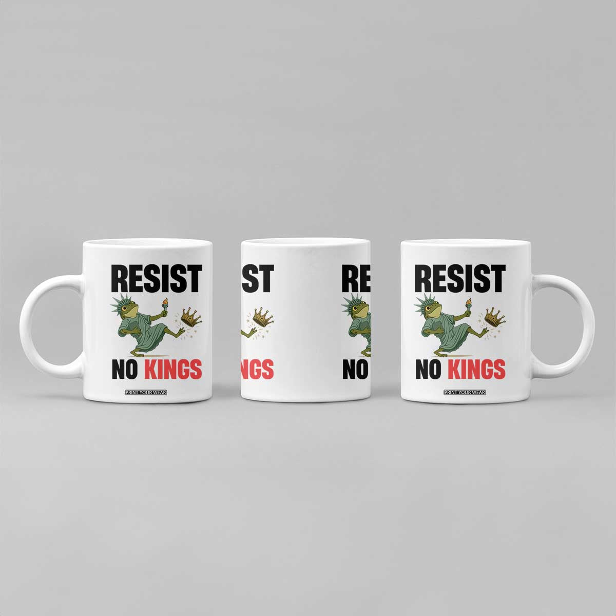 Resist Frog Coffee Mug No Kings In America Political 2025 TS14 Print Your Wear