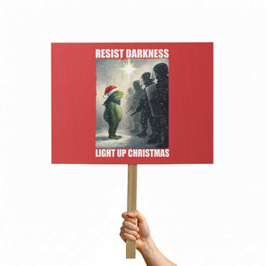 Resist Frog Christmas Protest Sign Funny Portland Protest ICE Activist Meme TS14 Horizontal 18" × 24" Red Print Your Wear