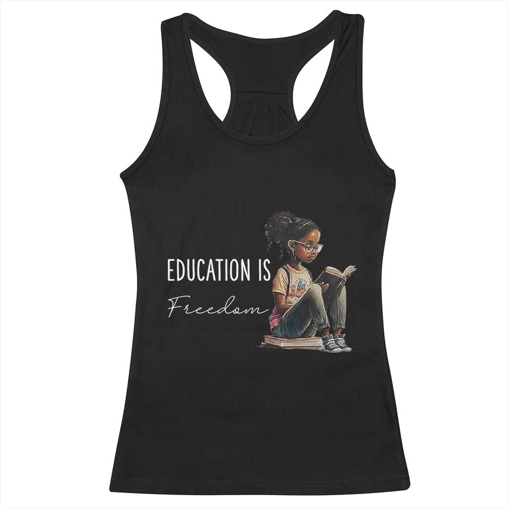 Education Freedom Racerback Tank Top Black Teacher Books TS14 Black Print Your Wear