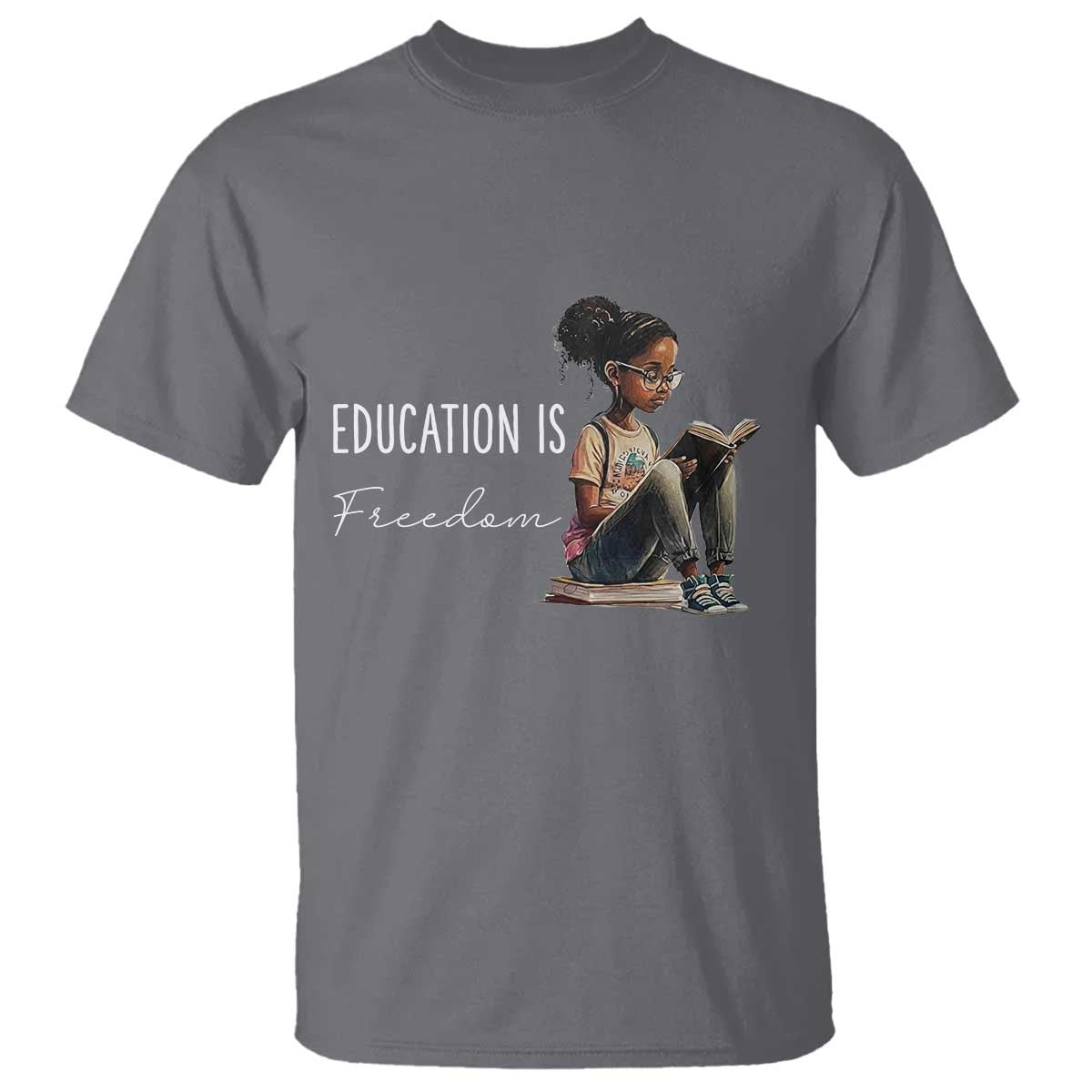 Education Freedom T Shirt Black Teacher Books TS14 Charcoal Print Your Wear