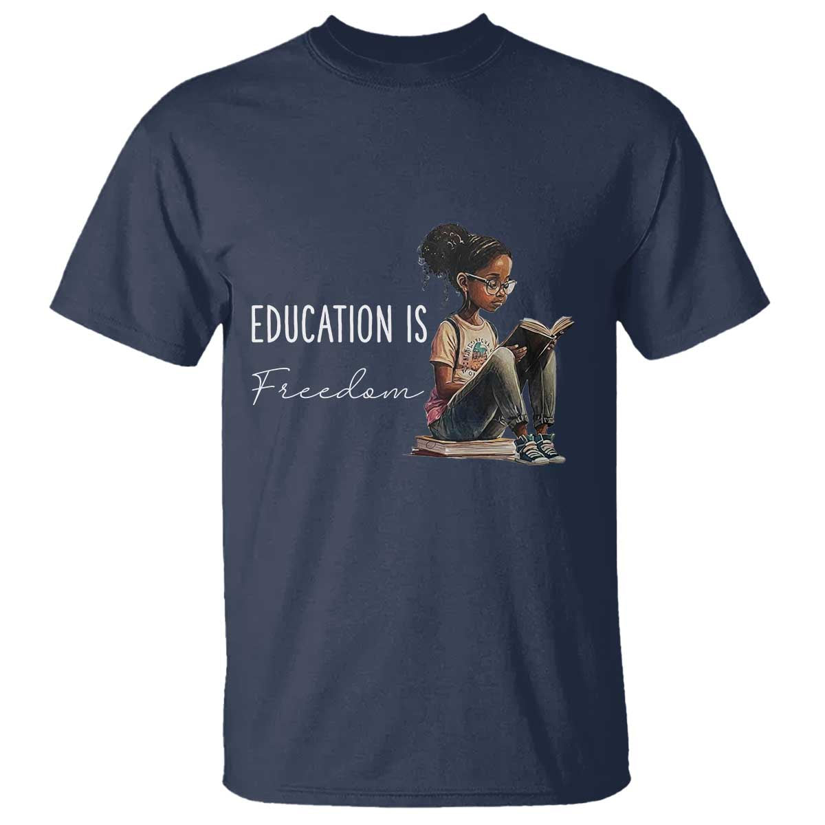 Education Freedom T Shirt Black Teacher Books TS14 Navy Print Your Wear
