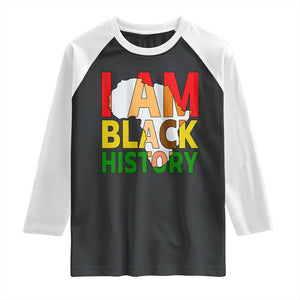 Black History Month African American Raglan Shirt I Am Black History TS14 Black White Print Your Wear