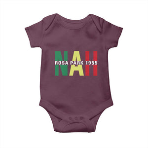 Nah Rosa Parks Quote Baby Onesie Black Movement Protest TS14 Maroon Print Your Wear