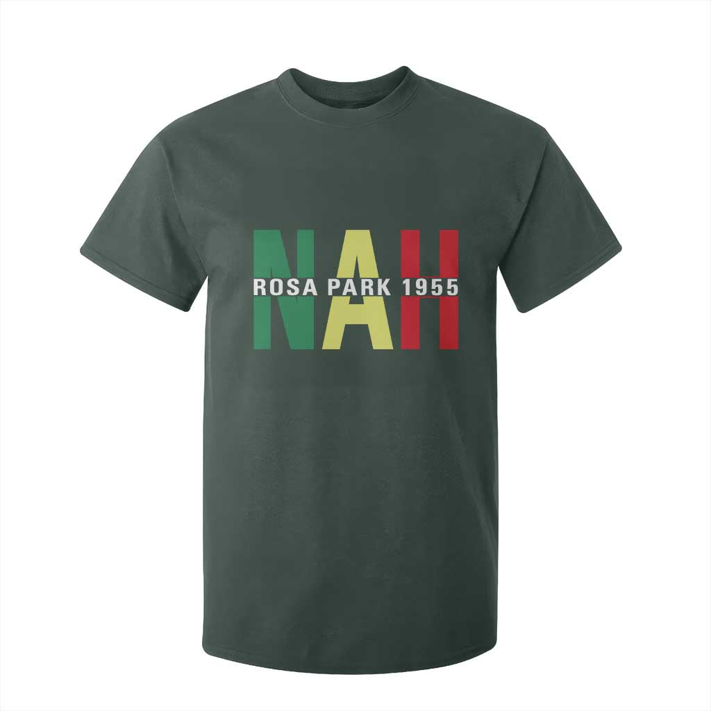 Nah Rosa Parks Quote T Shirt For Kid Black Movement Protest TS14 Dark Forest Green Print Your Wear