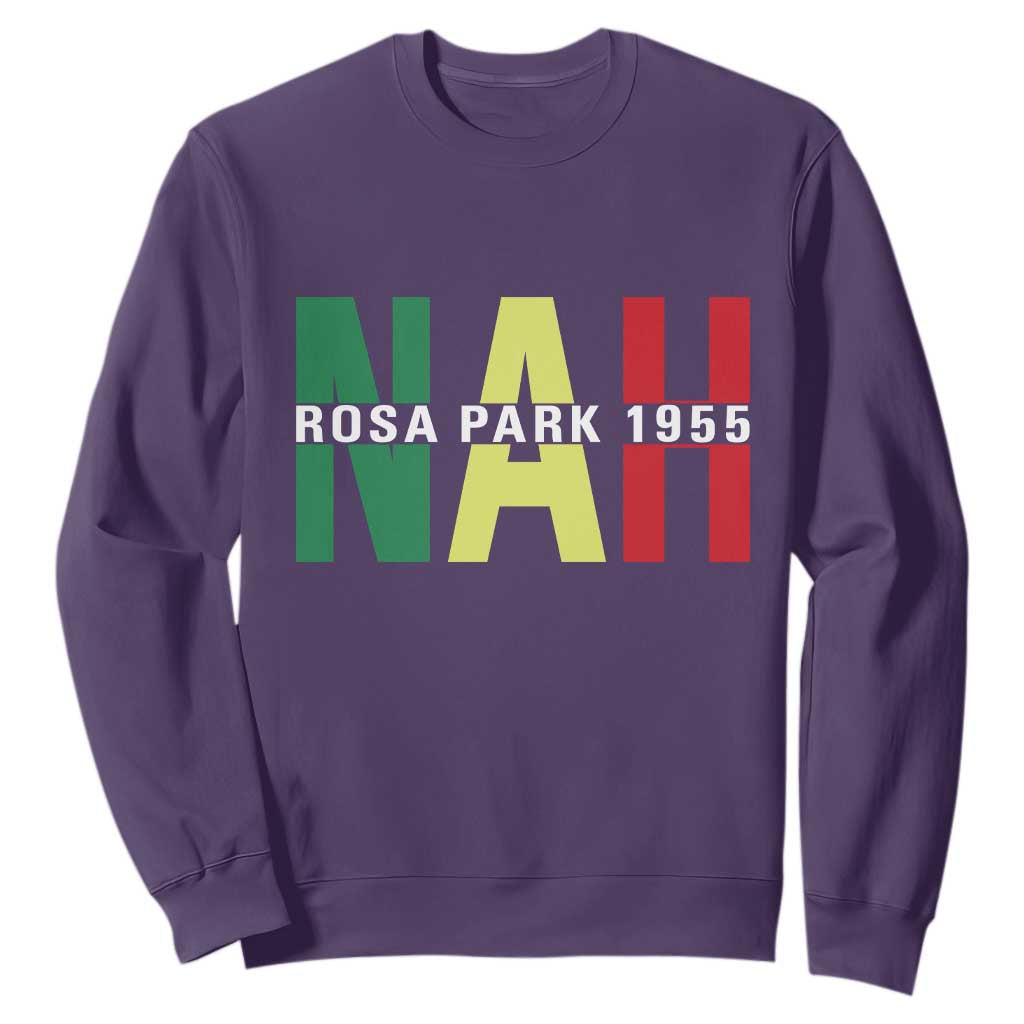 Nah Rosa Parks Quote Sweatshirt Black Movement Protest TS14 Purple Print Your Wear
