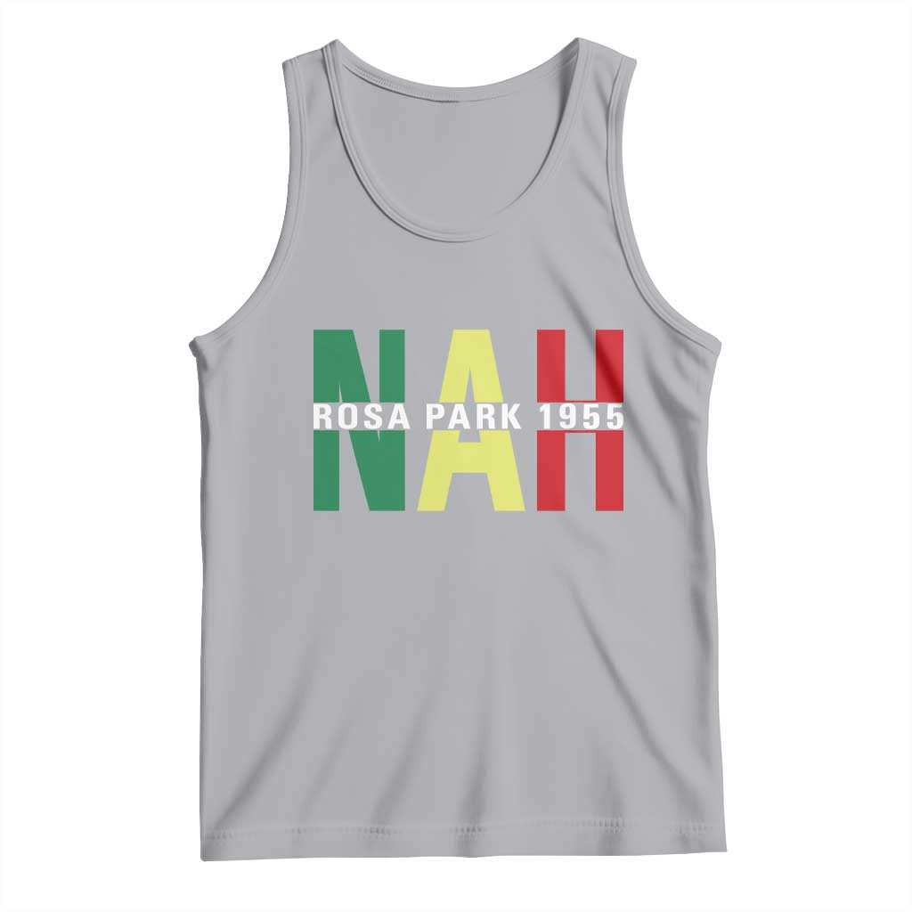 Nah Rosa Parks Quote Tank Top Black Movement Protest TS14 Athletic Heather Print Your Wear