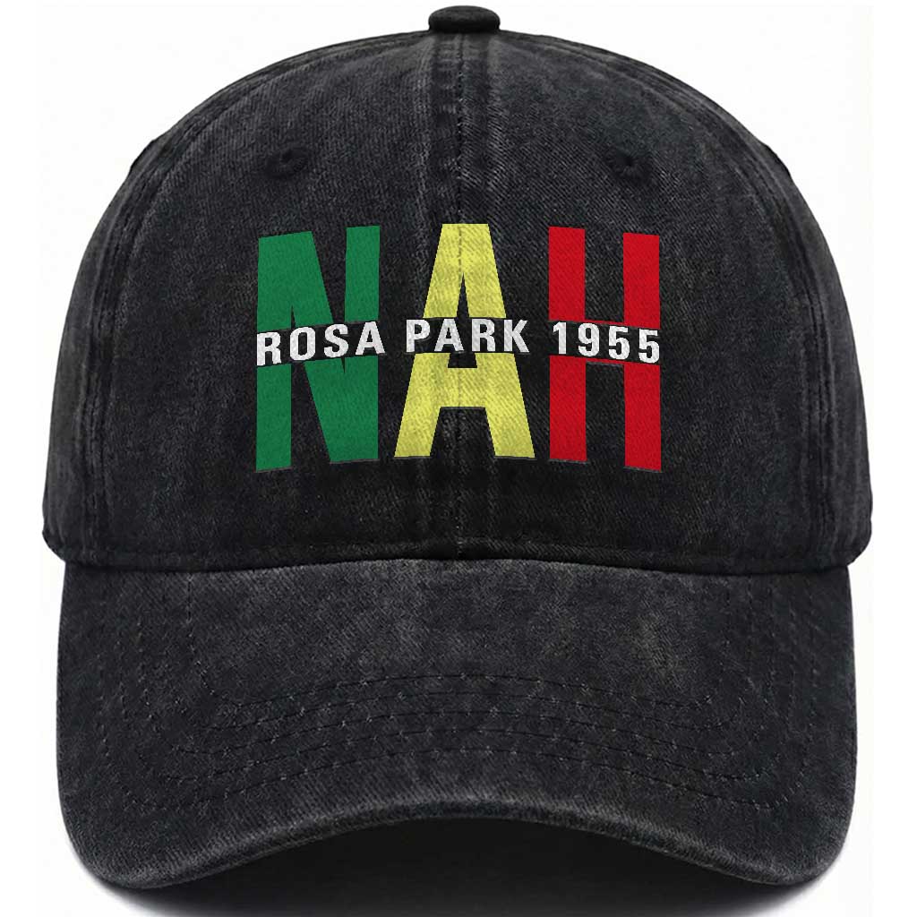 Nah Rosa Parks Quote Washed Cotton Baseball Cap Black Movement Protest TS14 Washed Cap Universal Fit Black Print Your Wear