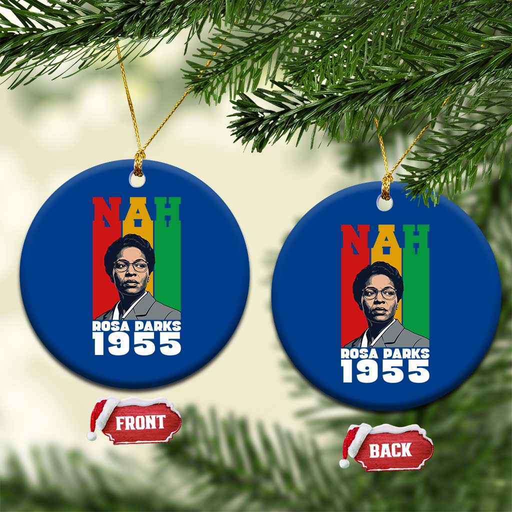 Nah Rosa Parks Quote Ceramic Ornament Civil Rights African American TS14 1pc Blue Print Your Wear
