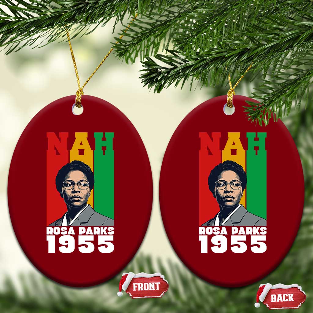 Nah Rosa Parks Quote Ceramic Ornament Civil Rights African American TS14 Print Your Wear