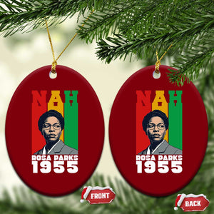 Nah Rosa Parks Quote Ceramic Ornament Civil Rights African American TS14 Print Your Wear