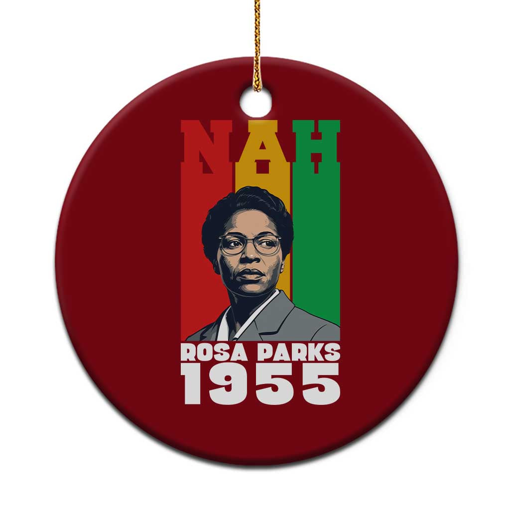 Nah Rosa Parks Quote Ceramic Ornament Civil Rights African American TS14 1pc Red Print Your Wear