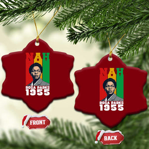 Nah Rosa Parks Quote Ceramic Ornament Civil Rights African American TS14 Print Your Wear