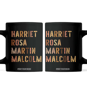 Black History Leaders Coffee Mug Harriet Rosa Martin Malcolm TS14 Black Print Your Wear