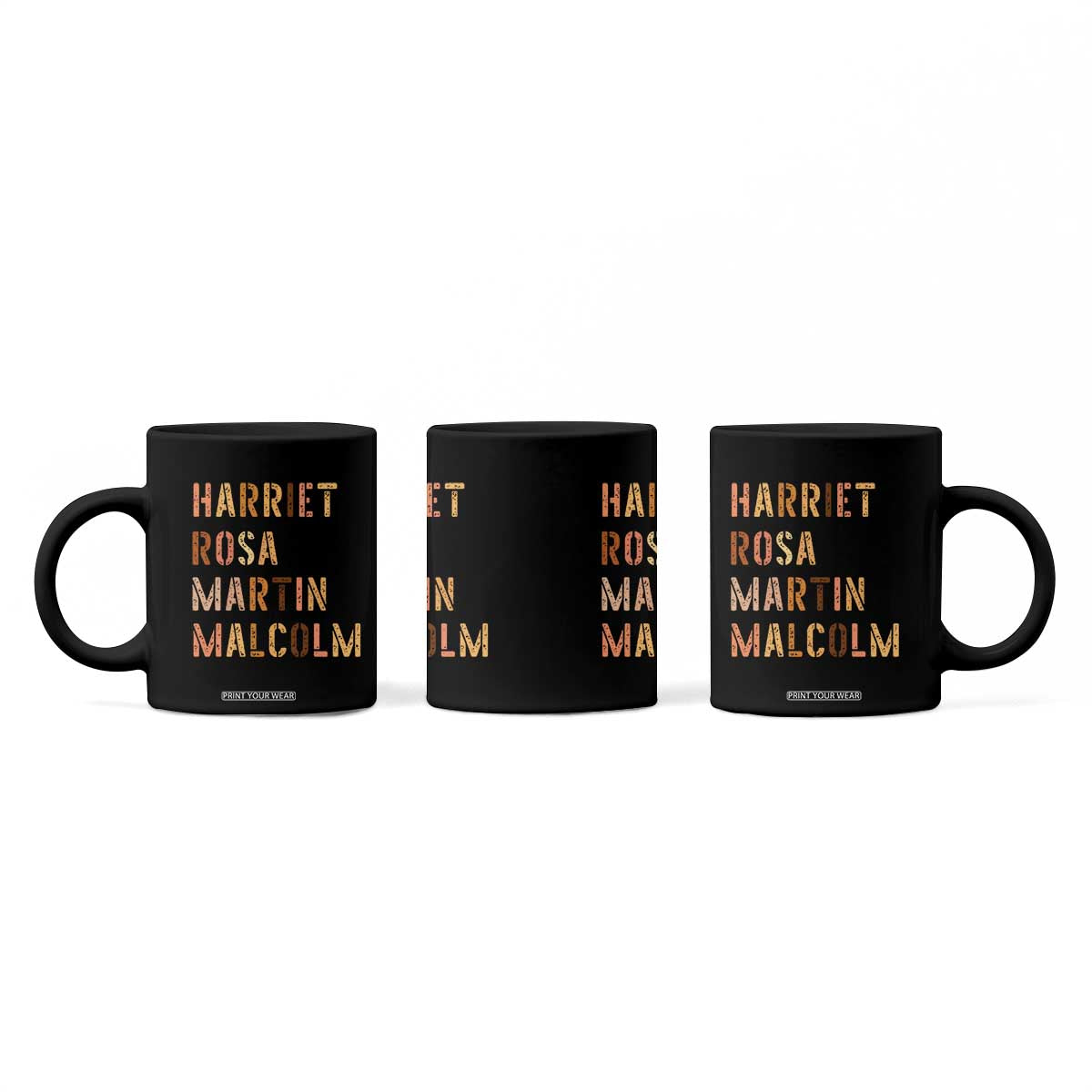 Black History Leaders Coffee Mug Harriet Rosa Martin Malcolm TS14 Print Your Wear