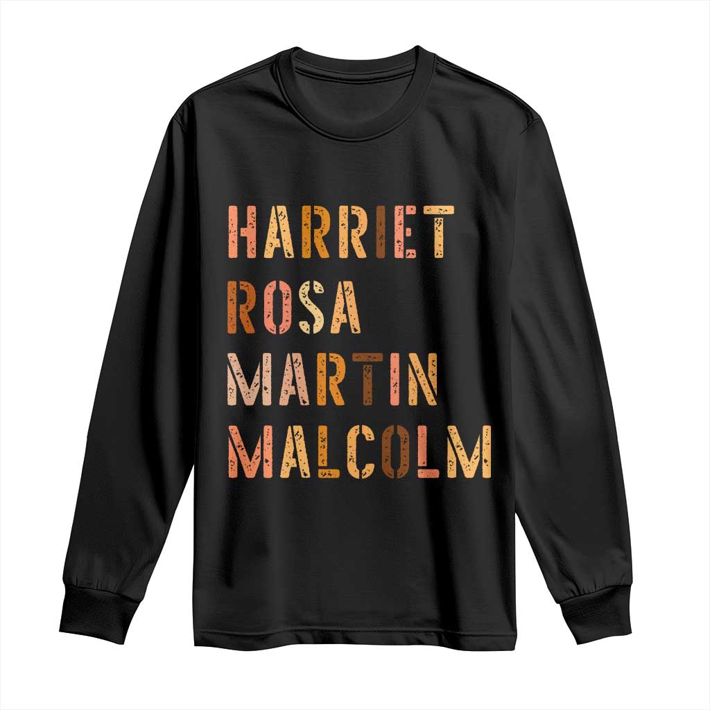 Black History Leaders Long Sleeve Shirt Harriet Rosa Martin Malcolm TS14 Black Print Your Wear