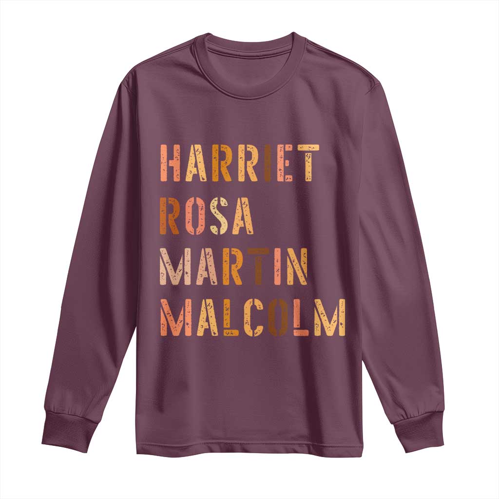 Black History Leaders Long Sleeve Shirt Harriet Rosa Martin Malcolm TS14 Maroon Print Your Wear