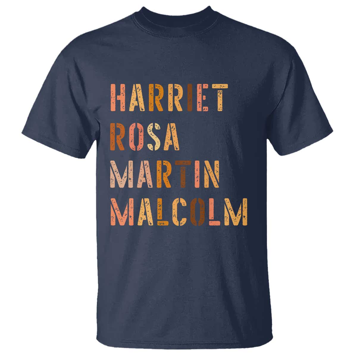 Black History Leaders T Shirt Harriet Rosa Martin Malcolm TS14 Navy Print Your Wear
