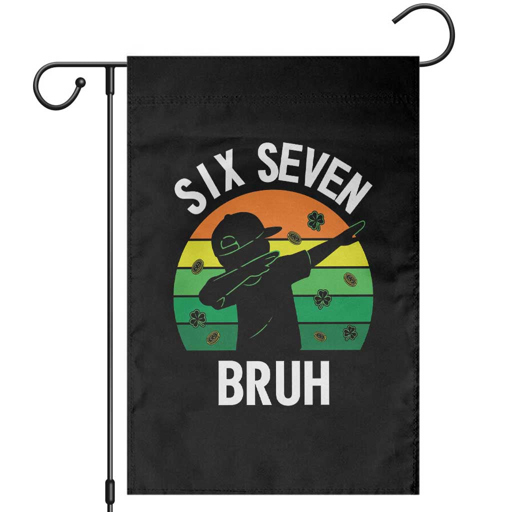 67 Bruh St Patricks Day Garden Flag Funny Six Seven Boys Kids Dabbing Meme TS14 Black Print Your Wear