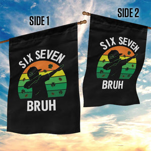 67 Bruh St Patricks Day Garden Flag Funny Six Seven Boys Kids Dabbing Meme TS14 Print Your Wear