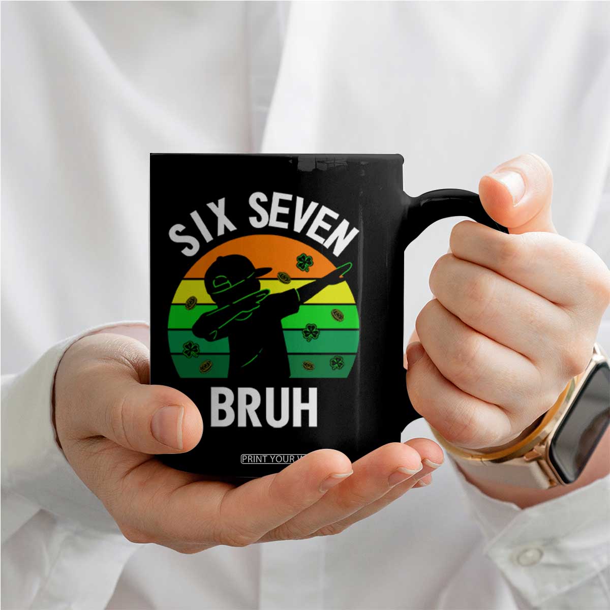 67 Bruh St Patricks Day Coffee Mug Funny Six Seven Boys Kids Dabbing Meme TS14 Print Your Wear