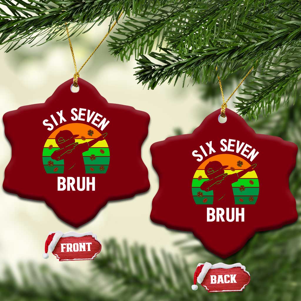 67 Bruh St Patricks Day Ceramic Ornament Funny Six Seven Boys Kids Dabbing Meme TS14 Print Your Wear