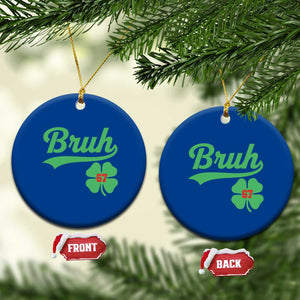 67 Bruh St Patricks Day Ceramic Ornament Funny Six Seven Shamrock Meme TS14 1pc Blue Print Your Wear