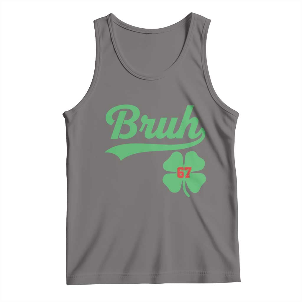 67 Bruh St Patricks Day Tank Top Funny Six Seven Shamrock Meme TS14 Deep Heather Print Your Wear