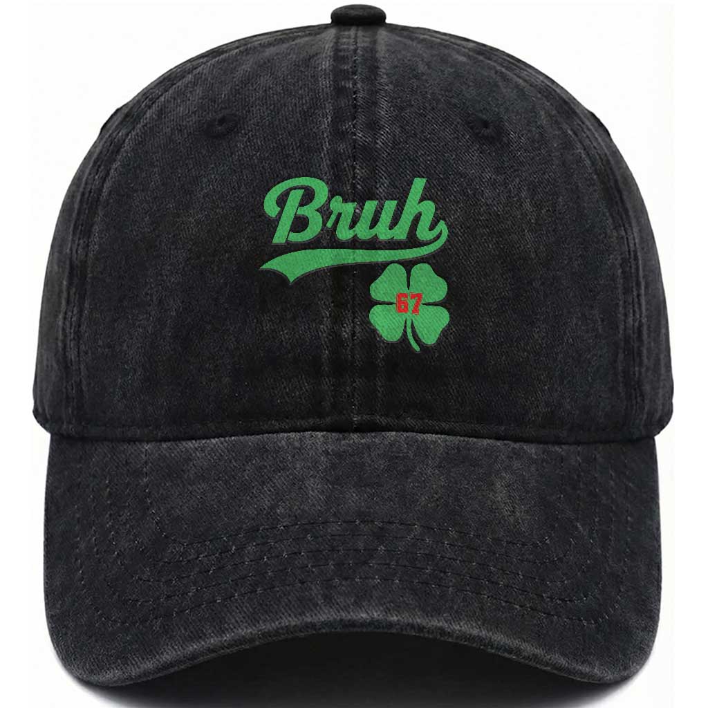 67 Bruh St Patricks Day Washed Cotton Baseball Cap Funny Six Seven Shamrock Meme TS14 Washed Cap Universal Fit Black Print Your Wear