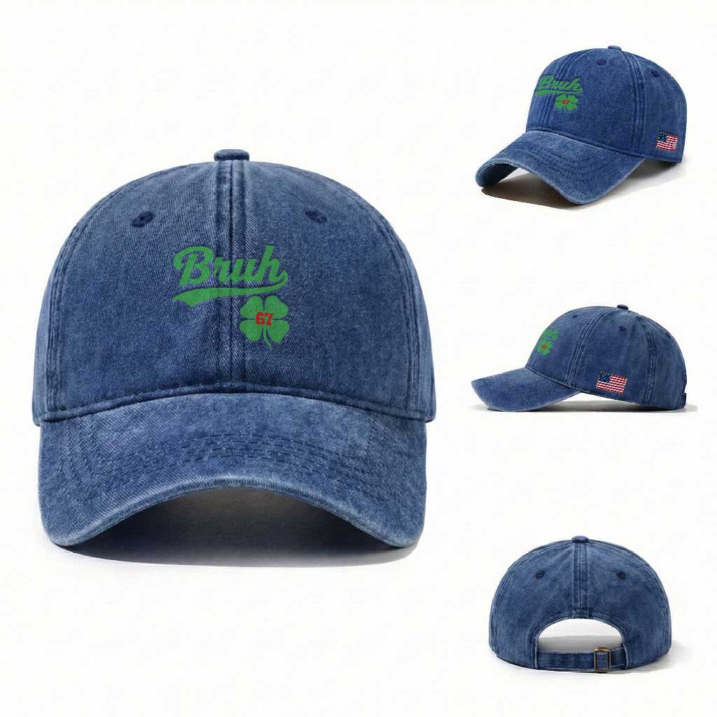 67 Bruh St Patricks Day Washed Cotton Baseball Cap Funny Six Seven Shamrock Meme TS14 Washed Cap Universal Fit Royal Blue Print Your Wear