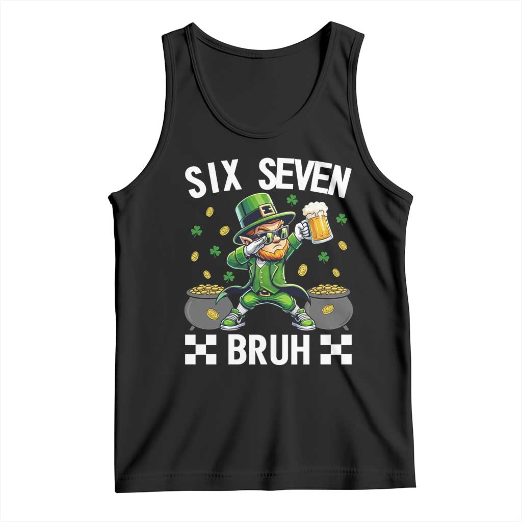 67 Bruh St Patricks Day Tank Top Funny Six Seven Leprechaun Bruh Meme TS14 Black Print Your Wear