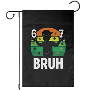 67 Bruh St Patricks Day Garden Flag Funny Six Seven Boys Kids Meme TS14 Black Print Your Wear
