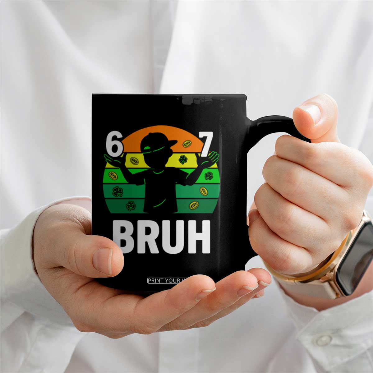 67 Bruh St Patricks Day Coffee Mug Funny Six Seven Boys Kids Meme TS14 Print Your Wear