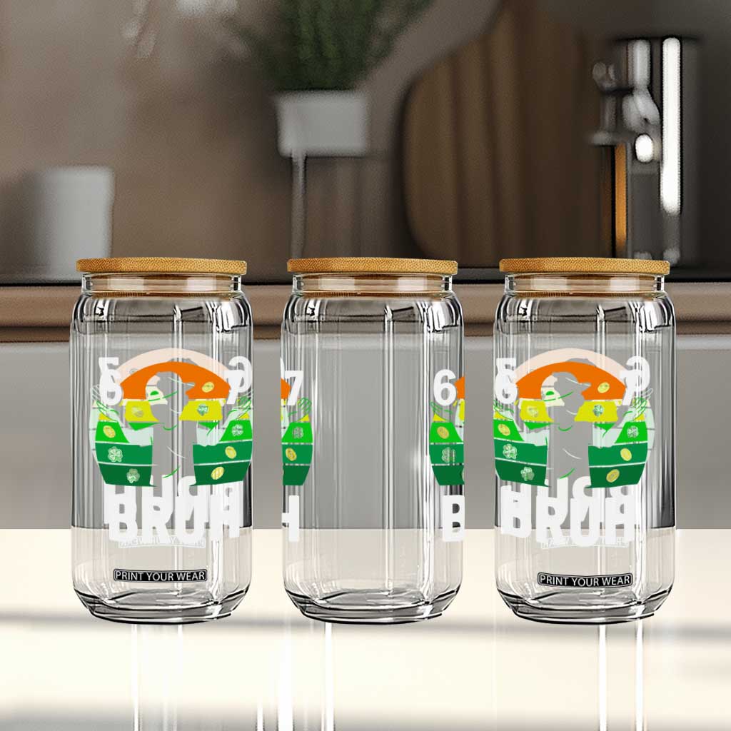 67 Bruh St Patricks Day Glass Can Funny Six Seven Boys Kids Meme TS14 Print Your Wear