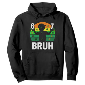 67 Bruh St Patricks Day Hoodie Funny Six Seven Boys Kids Meme TS14 Black Print Your Wear