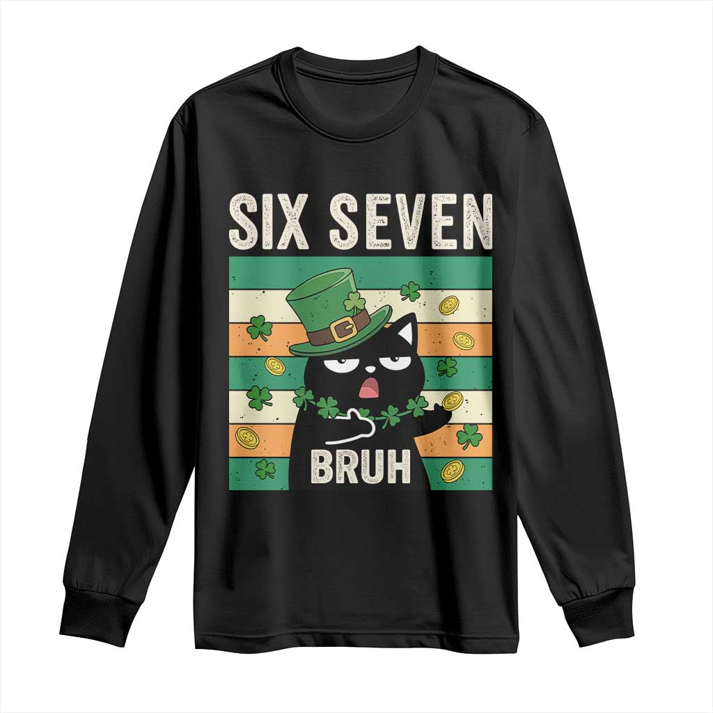 67 Bruh St Patricks Day Long Sleeve Shirt Funny Cat Bruh Six Seven Meme TS14 Black Print Your Wear