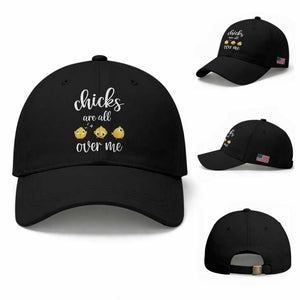 Chicks Are All Over Me Baseball Cap Funny Easter Kids TS14 Baseball Cap Universal Fit Black Print Your Wear
