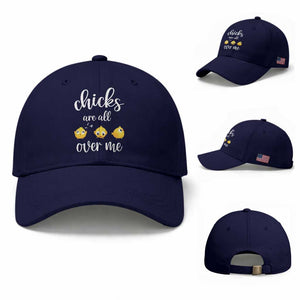 Chicks Are All Over Me Baseball Cap Funny Easter Kids TS14 Baseball Cap Universal Fit Dark Blue Print Your Wear