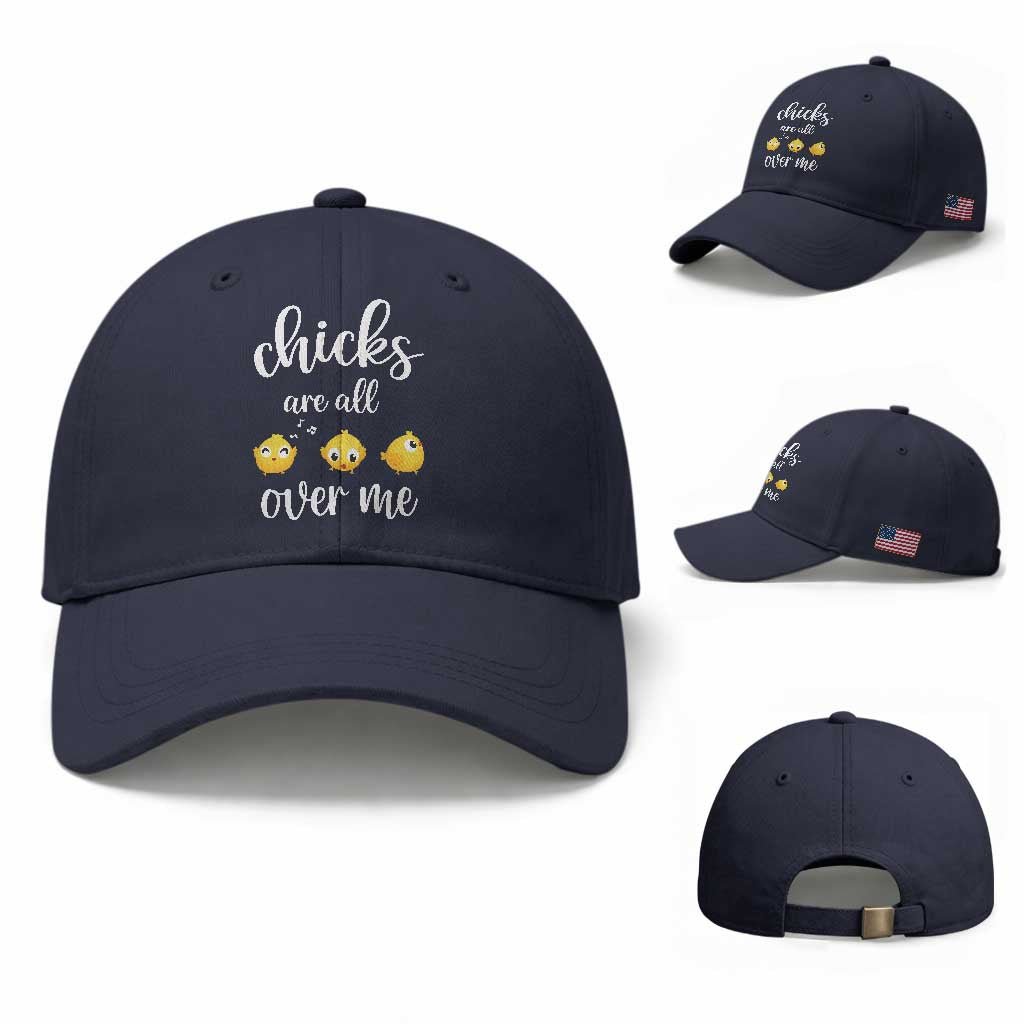 Chicks Are All Over Me Baseball Cap Funny Easter Kids TS14 Baseball Cap Universal Fit Navy Print Your Wear