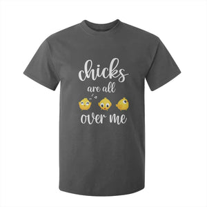 Chicks Are All Over Me T Shirt For Kid Funny Easter Kids TS14 Dark Heather Print Your Wear