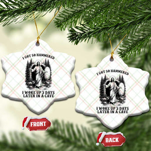 Christian Easter Jesus Ceramic Ornament I Got So Hammered Woke Up 3 Days TS14 Print Your Wear